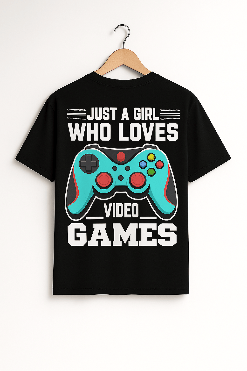 Just a Girl Who Loves Video Games – Bold Gaming POD T-shirt
