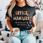 Office Manager T-Shirt - Funny Retro Office Party Shirt - Appreciation Gift for Office Managers