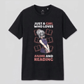Anime Reading Girl T-Shirt - "Just A Girl Who Loves Anime and Reading" Manga Lover Tee