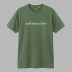 Custom Text Shirt - Personalized Soft Cotton Tee - Comfort Colors Custom Quote Shirt