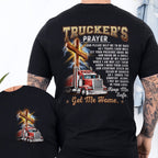 Trucker's Prayer Keep Me Safe Get Me Home T-Shirt