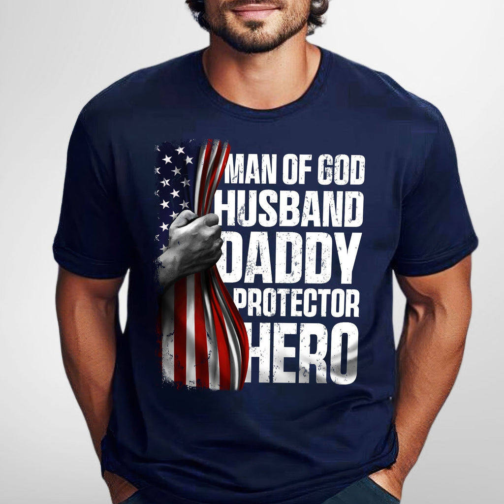 Gifts For Dad, Father's Day Tee, Man of God Husband Daddy Protector Hero T-shirt