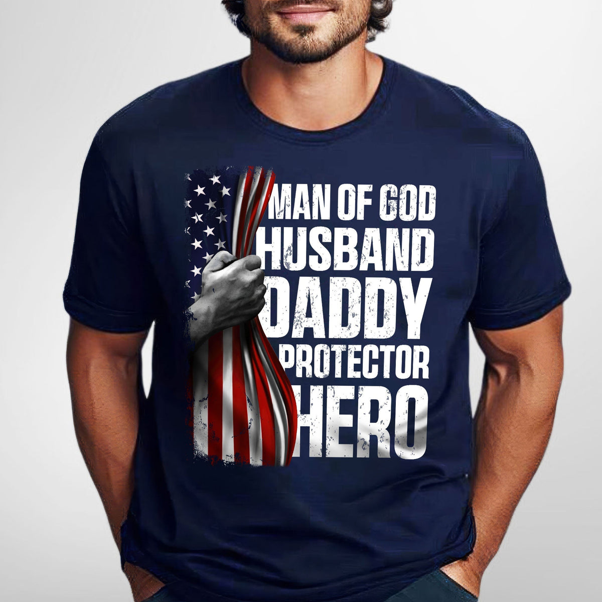 Gifts For Dad, Father's Day Tee, Man of God Husband Daddy Protector Hero T-shirt