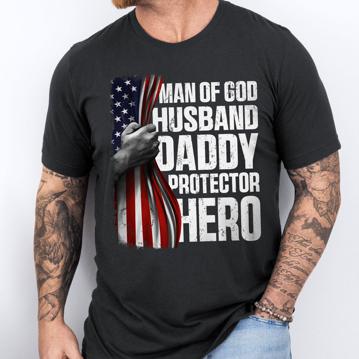 Gifts For Dad, Father's Day Tee, Man of God Husband Daddy Protector Hero T-shirt